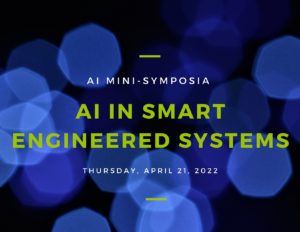 AI Mini Symposium - AI in Smart Engineered Systems