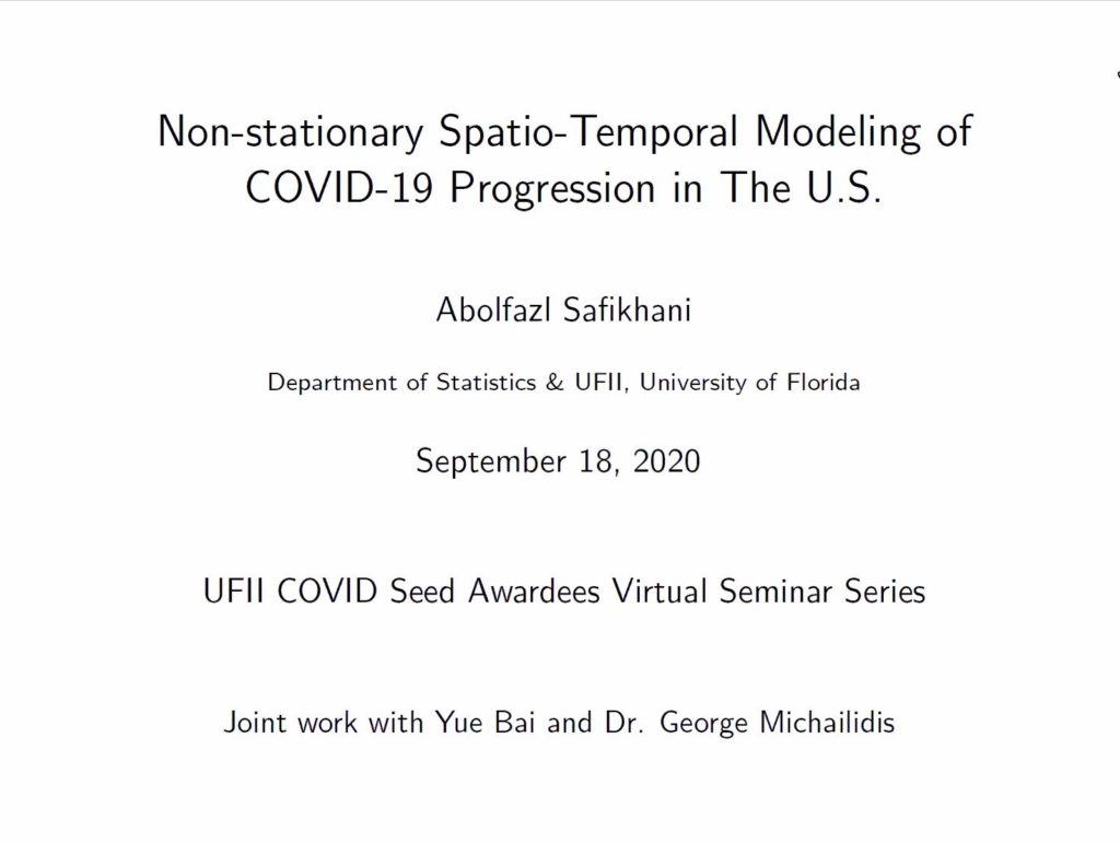 UFII COVID-19 SEED Fund Awardees Virtual Seminar Series – Dr. Abolfazl Safikhani